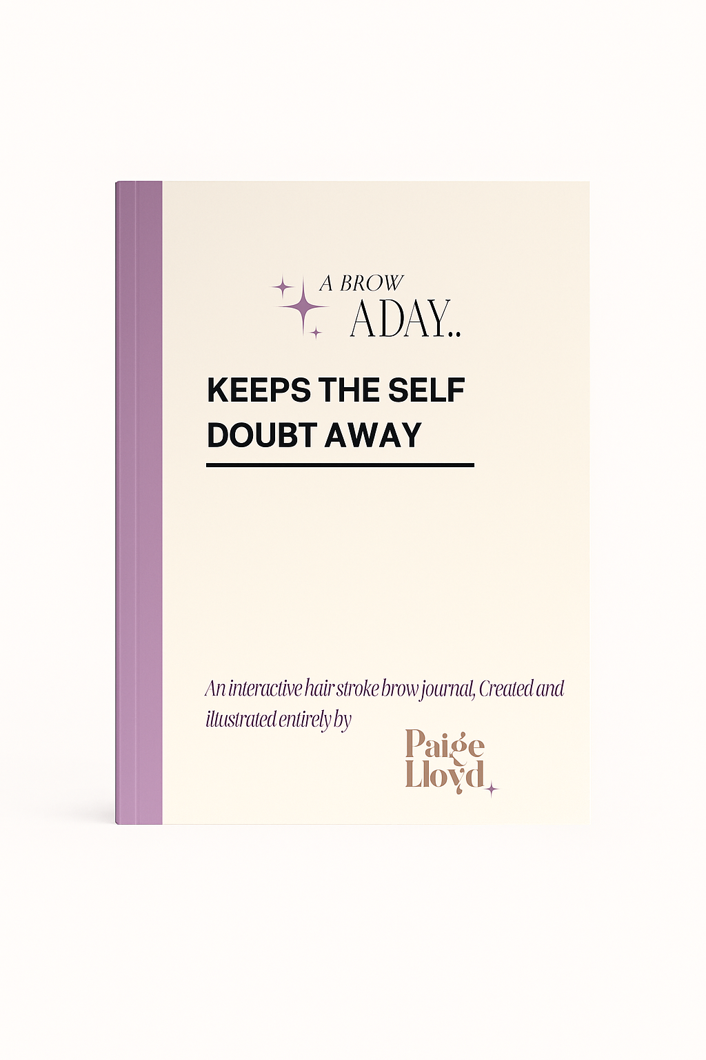 A brow a day.. Hairstroke Brow interactive journal by Paige Lloyd